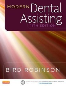 Modern Dental Assisting, 11th Edition