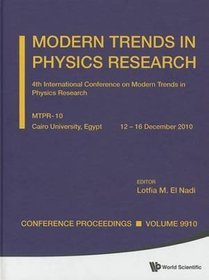 Modern Trends in Physics Research