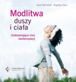 Modlitwa duszy i ciała