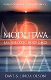 Modlitwa. Jak usłyszeć Boży głos?