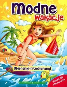 Ubieranki przebieranki Modne wakacje