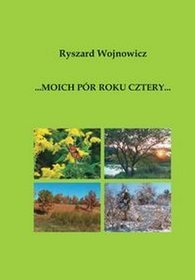 Moich pór roku cztery