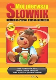 Mój pierwsze słownik niemicko-polski polsko-niemiecki
