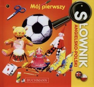 Mój pierwszy słownik angielsko-polski