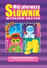 Mój pierwszy słownik wyrazów obcych