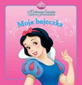 Królewna Śnieżka Moja bajeczka