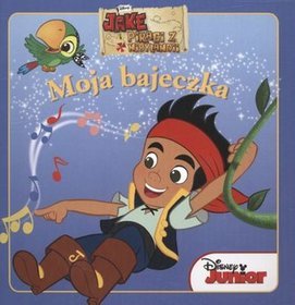 Moja Bajeczka Pirat Jake Hałas Hula