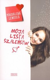 Moja lista szaleństw