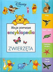 Moja pierwsza encyklopedia. Zwierzęta