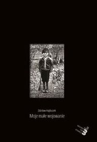 Moje małe wojowanie