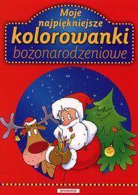 Moje najpiękniejsze kolorowanki bożonarodzeniowe