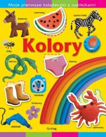 Moje pierwsze książeczki z naklejkami Kolory