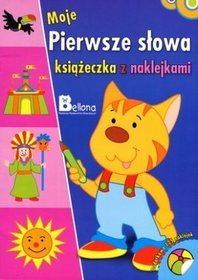 Moje pierwsze słowa. Książeczka z naklejkami. Kotek