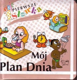 Moje pierwsze słówka. Mój plan dnia