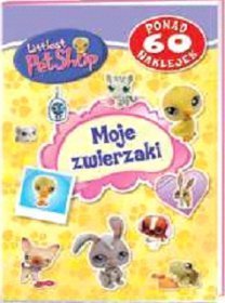 Littlest Pet Shop Moje zwierzaki