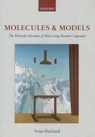 Molecules and Models