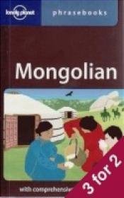 Mongolian Phrasebook 2e