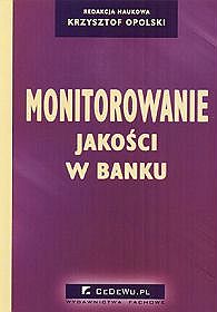 Monitorowanie jakości w banku