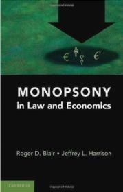 Monopsony in Law and Economics