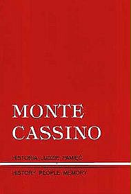 Monte Cassino. Historia Ludzie Pamięć - tom 2