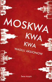 MOSKWA KWA KWA