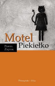 Motel Piekiełko