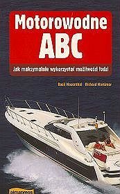 Motorowodne ABC. Jak maksymalnie wykorzystać mozliwości łodzi