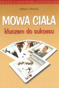 Mowa ciała, kluczem do sukcesu