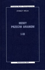 Mowy przeciw Arianom I-III