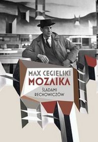 Mozaika. Śladami Rechowiczów
