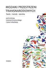 Mozaiki przestrzeni transnarodowych