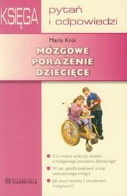 Mózgowe porażenie dziecięce