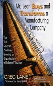 Mr. Lean Buys and Transforms a Manufacturing Company