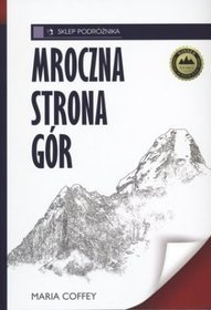 Mroczna strona gór