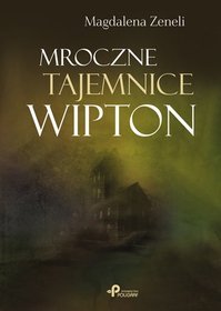 Mroczne tajemnice Wipton