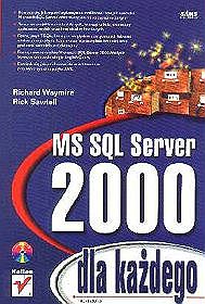 MS SQL Server 2000 dla każdego