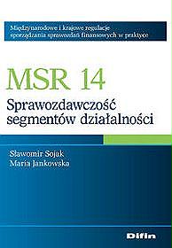 MSR 14. Sprawozdawczość segmentów działalności