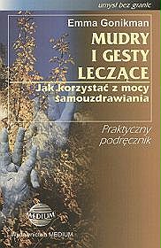 Mudry i gesty leczące