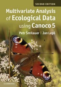 Multivariate Analysis of Ecological Data Using CANOCO 5