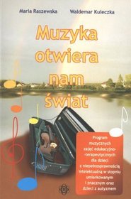 Muzyka otwiera nam świat