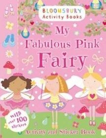 My Fabulous Pink Fairy Activity and Sticker Book