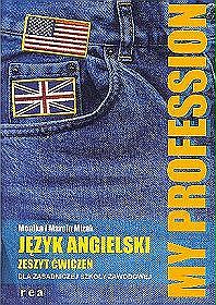 My Profession Język angielski Zeszyt ćwiczeń