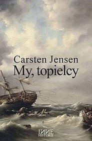My, topielcy