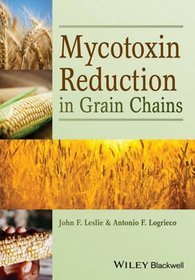 Mycotoxin Reduction in Grain Chains