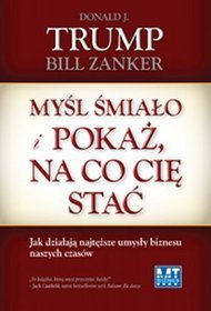 Myśl śmiało i pokaż, na co cię stać