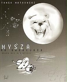 Mysza na wakacjach