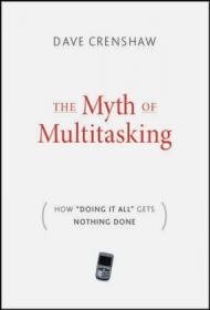 Myth of Multitasking