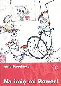 Na imię mi Rower!