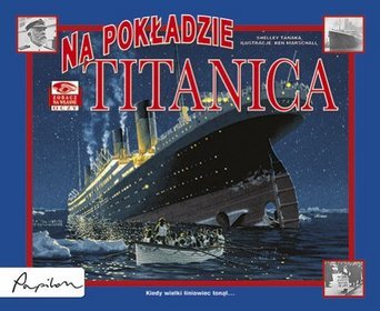 Na pokładzie Titanica. Zobacz na własne oczy