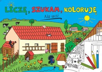 Liczę szukam koloruję Na wsi